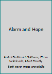 Paperback Alarm and Hope Book