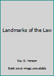 Paperback Landmarks of the Law Book