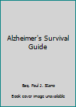 Paperback Alzheimer's Survival Guide Book