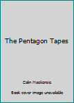 Paperback The Pentagon Tapes Book