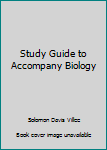 Paperback Study Guide to Accompany Biology Book
