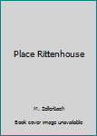 Paperback Place Rittenhouse [French] Book