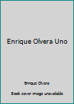 Hardcover Enrique Olvera Uno Book