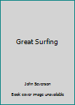 Hardcover Great Surfing Book