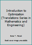 Hardcover Introduction to Optimization (Translations Series in Mathematics and Engineering) Book