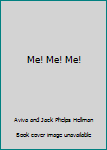 Unknown Binding Me! Me! Me! Book