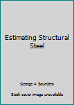 Hardcover Estimating Structural Steel Book