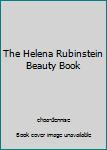 Paperback The Helena Rubinstein Beauty Book
