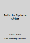 Paperback Politische Systeme Afrikas [German] Book