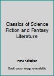 Hardcover Classics of Science Fiction and Fantasy Literature Book