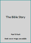 Hardcover The Bible Story Book