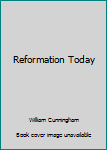 Hardcover Reformation Today Book