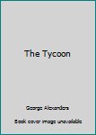 Paperback The Tycoon Book