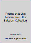 Unknown Binding Poems that Live Forever from the Salesian Collection Book