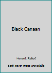 Paperback Black Canaan Book