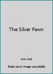 Hardcover The Silver Fawn Book