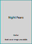 Paperback Night Fears Book