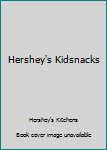 Paperback Hershey's Kidsnacks Book