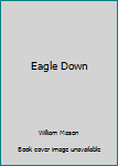 Mass Market Paperback Eagle Down Book
