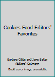 Hardcover Cookies Food Editors' Favorites Book