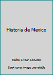 Paperback Historia de Mexico [Spanish] Book