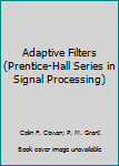 Paperback Adaptive Filters (Prentice-Hall Series in Signal Processing) Book
