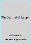 Hardcover The Journal of Joseph Book