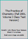 The Practice of Chemistry