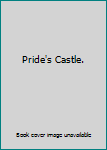 Pride's Castle.