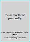 Hardcover the authoritarian personality Book