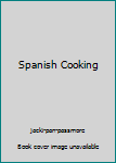 Spanish Cooking