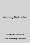 Hardcover Winning Badminton Book