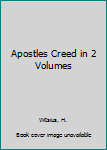 Hardcover Apostles Creed in 2 Volumes Book