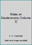 Notes on Deuteronomy