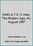 Comic WildC.A.T.S /X-men: The Modern Age, #1, August 1997 Book