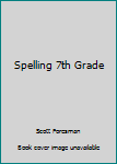 Hardcover Spelling 7th Grade Book