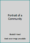 Hardcover Portrait of a Community Book