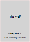 Hardcover The Wolf Book