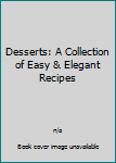 Desserts