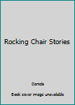 Paperback Rocking Chair Stories Book