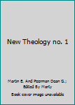 Mass Market Paperback New Theology no. 1 Book