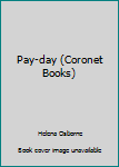 Paperback Pay-day (Coronet Books) Book