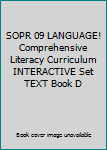 Paperback SOPR 09 LANGUAGE! Comprehensive Literacy Curriculum INTERACTIVE Set TEXT Book D Book