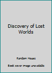 Unknown Binding Discovery of Lost Worlds Book