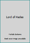 Hardcover Lord of Hades [Large Print] Book