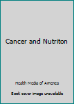 Paperback Cancer and Nutriton Book