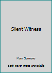 Paperback Silent Witness Book