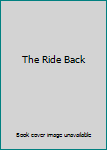 DVD The Ride Back Book