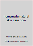homemade natural skin care book