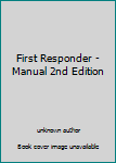 First Responder - Manual 2nd Edition
